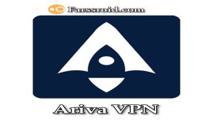 سریع ترین وی پی ان همراه اول اریوا وی پی ان Ariva VPN مناسب اندروید