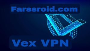 دریافت فیلتر شکن قوی پرسرعت هوشمند Vex VPN