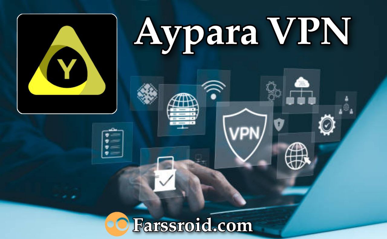 فیلتر شکن همراه اول برای اینستا از بازار آی پارا وی پی ان Aypara VPN