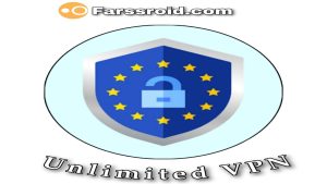 دسترسی سریع به Unlimited VPN با گوشی Android