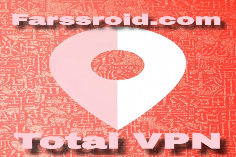 نصب وی پی ان پرسرعت رایگان Total VPN