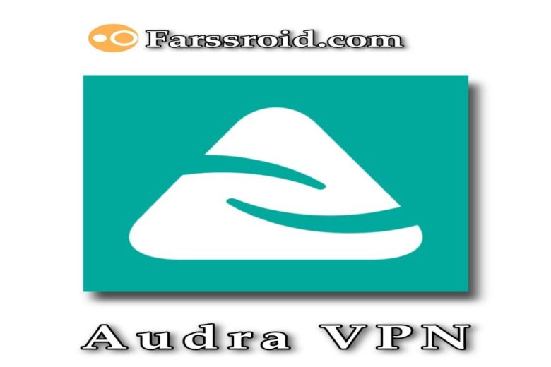 نرم افزار کاربردی اودرا وی پی ان Audra VPN برای تلگرام